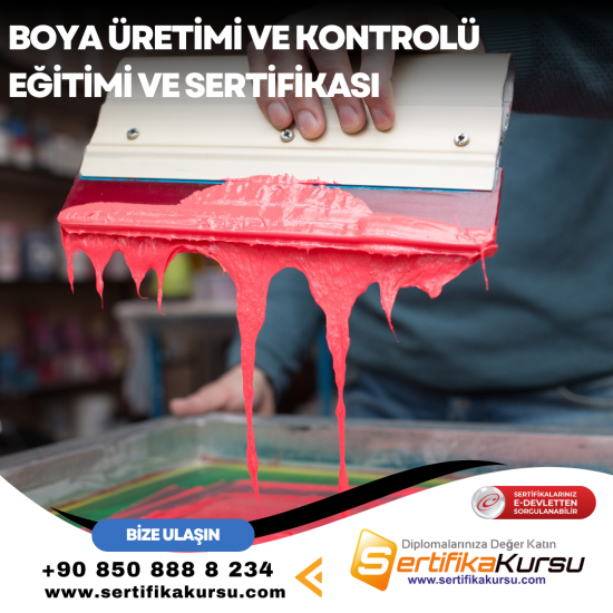 Boya Üretimi ve Kontrolü Eğitimi ve Sertifikası Boya Üretimi ve Kontrolü Eğitimi ve Sertifikası