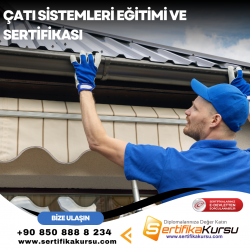 Çatı Sistemleri Eğitimi ve Sertifikası