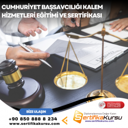Cumhuriyet Başsavcılığı Kalem Hizmetleri Eğitimi ve Sertifikası