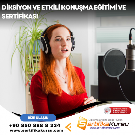 Diksiyon ve Etkili Konuşma Eğitimi ve Sertifikası Diksiyon ve Etkili Konuşma Eğitimi ve Sertifikası