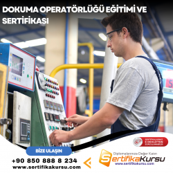 Dokuma Operatörlüğü Eğitimi ve Sertifikası