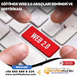 Eğitimde Web 2.0 Araçları Semineri ve Sertifikası