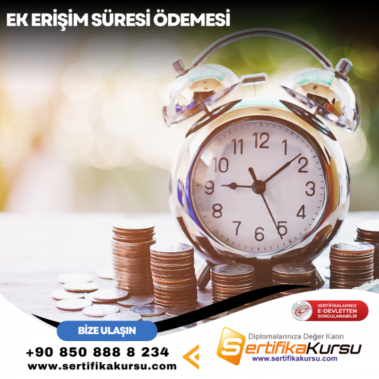 Ek Erişim Süresi Ödemesi Ek Erişim Süresi Ödemesi