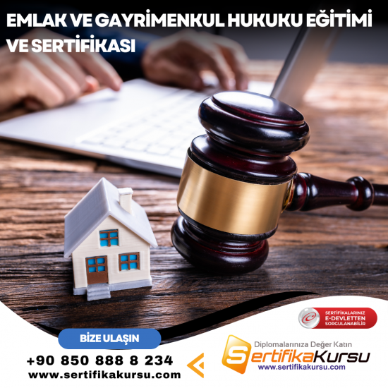Emlak ve Gayrimenkul Hukuku Eğitimi ve Sertifikası Emlak ve Gayrimenkul Hukuku Eğitimi ve Sertifikası