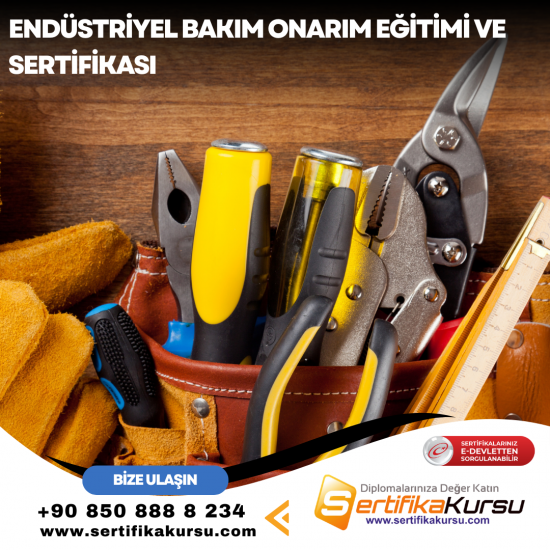Endüstriyel Bakım Onarım Eğitimi ve Sertifikası Endüstriyel Bakım Onarım Eğitimi ve Sertifikası