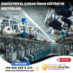 Endüstriyel Çorap Örme Eğitimi ve Sertifikası