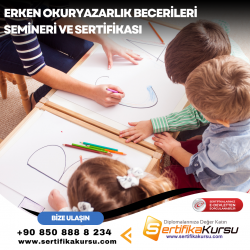 Erken Okuryazarlık Becerileri Semineri ve Sertifikası