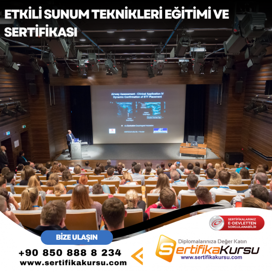 Etkili Sunum Teknikleri Eğitimi ve Sertifikası Etkili Sunum Teknikleri Eğitimi ve Sertifikası