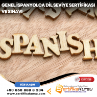 Genel İspanyolca Dil Seviye Sertifikası ve Sınavı