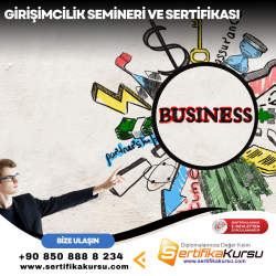Girişimcilik Semineri ve Sertifikası