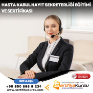 Hasta Kabul Kayıt Sekreterliği Eğitimi ve Sertifikası