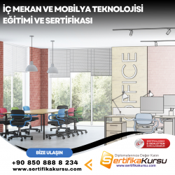 İç Mekan ve Mobilya Teknolojisi Eğitimi ve Sertifikası