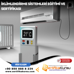 İklimlendirme Sistemleri Eğitimi ve Sertifikası