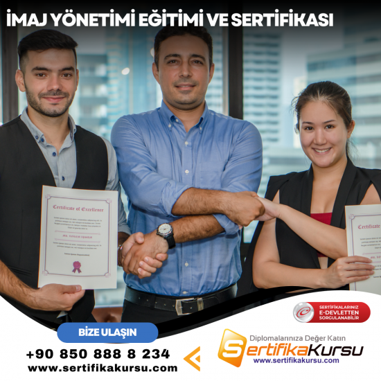 İmaj Yönetimi Eğitimi ve Sertifikası İmaj Yönetimi Eğitimi ve Sertifikası