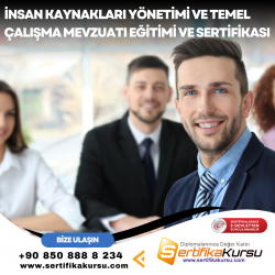 İnsan Kaynakları Yönetimi ve Temel Çalışma Mevzuatı Eğitimi ve Sertifikası