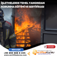 İşletmelerde Temel Yangından Korunma Eğitimi ve Sertifikası