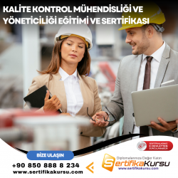 Kalite Kontrol Mühendisliği ve Yöneticiliği Eğitimi ve Sertifikası