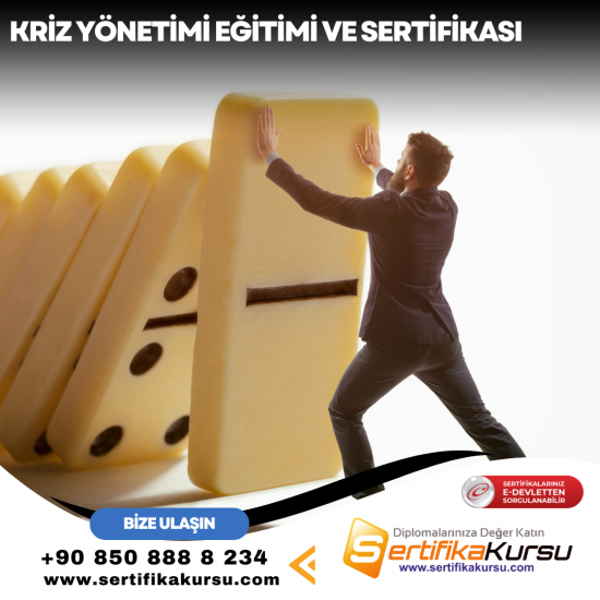 Kriz Yönetimi Eğitimi ve Sertifikası Kriz Yönetimi Eğitimi ve Sertifikası
