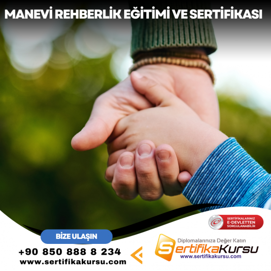 Manevi Rehberlik Eğitimi ve Sertifikası Manevi Rehberlik Eğitimi ve Sertifikası