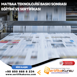 Matbaa Teknolojisi Baskı Sonrası Eğitimi ve Sertifikası