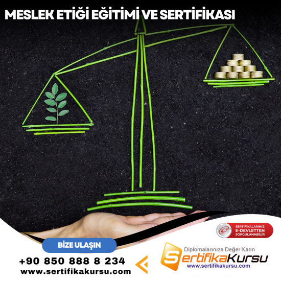 Meslek Etiği Eğitimi ve Sertifikası Meslek Etiği Eğitimi ve Sertifikası