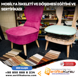 Mobilya İskeleti ve Döşemesi Eğitimi ve Sertifikası
