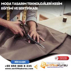 Moda Tasarım Teknolojileri Kesim Eğitimi ve Sertifikası