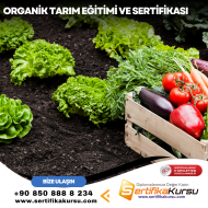 Organik Tarım Eğitimi ve Sertifikası