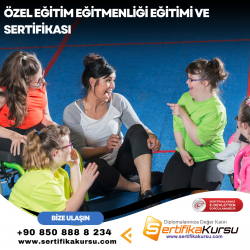 Özel Eğitim Eğitmenliği Eğitimi ve Sertifikası