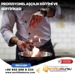 Profesyonel Aşçılık Eğitimi ve Sertifikası