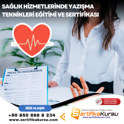 Sağlık Hizmetlerinde Yazışma Teknikleri Eğitimi ve Sertifikası