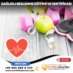Sağlıklı Beslenme Eğitimi ve Sertifikası