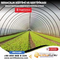 Seracılık Eğitimi ve Sertifikası (Ziraat Bankası Kredi Başvurusuna Uygun)