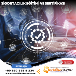 Sigortacılık Eğitimi ve Sertifikası