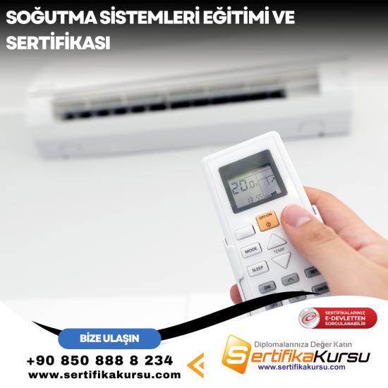 Soğutma Sistemleri Eğitimi ve Sertifikası Soğutma Sistemleri Eğitimi ve Sertifikası