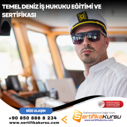 Temel Deniz İş Hukuku Eğitimi ve Sertifikası