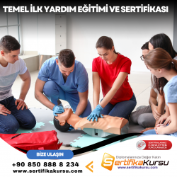 Temel İlk Yardım Eğitimi ve Sertifikası