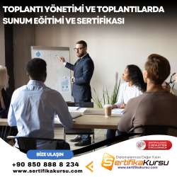 Toplantı Yönetimi ve Toplantılarda Sunum Eğitimi ve Sertifikası