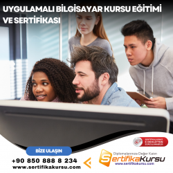 Uygulamalı Bilgisayar Kursu Eğitimi ve Sertifikası