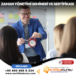 Zaman Yönetimi Semineri ve Sertifikası